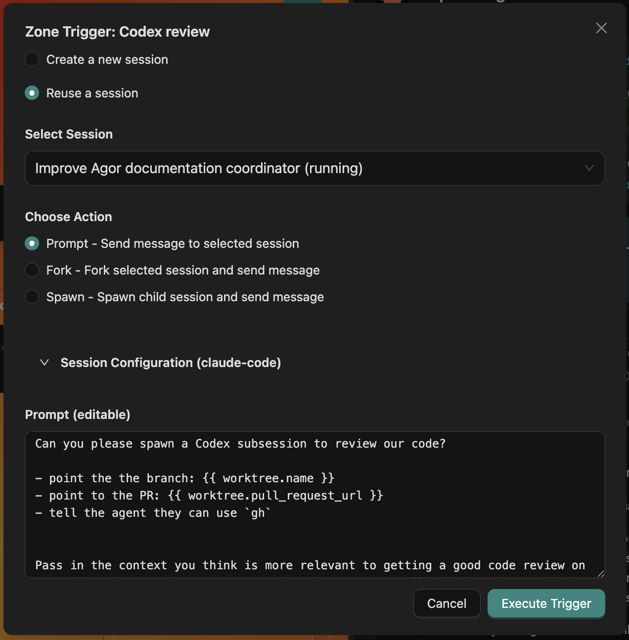 Zone trigger dialog for a Codex review zone, with options to reuse a session, choose prompt, fork, or spawn, and an editable templated prompt